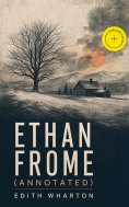 eBook: Ethan Frome (Annotated)