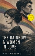 eBook: The Rainbow & Women in Love (Annotated)