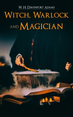 ebook: Witch, Warlock, and Magician