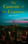 eBook: The Custom of the Country
