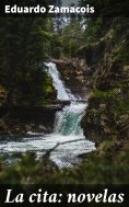 eBook: La cita: novelas