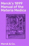 eBook: Merck's 1899 Manual of the Materia Medica
