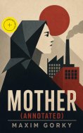 ebook: Mother (Annotated)