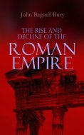 eBook: The Rise and Decline of the Roman Empire