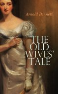 ebook: The Old Wives' Tale