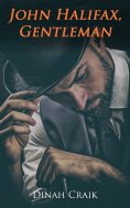 eBook: John Halifax, Gentleman