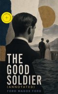 ebook: The Good Soldier (Annotated)