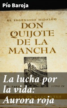 eBook: La lucha por la vida: Aurora roja