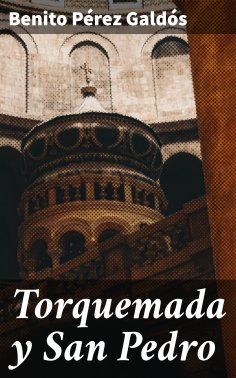 eBook: Torquemada y San Pedro