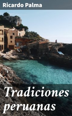 eBook: Tradiciones peruanas