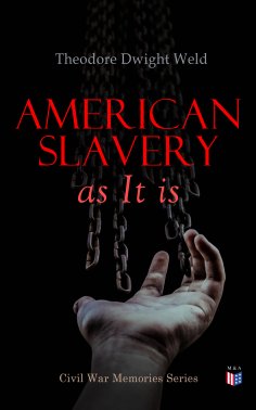 eBook: American Slavery as It is