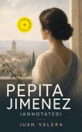 eBook: Pepita Jimenez (Annotated)