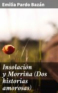 eBook: Insolación y Morriña (Dos historias amorosas)