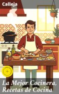 ebook: La Mejor Cocinera, Recetas de Cocina