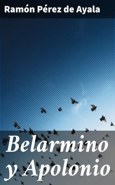 ebook: Belarmino y Apolonio