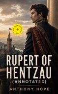 eBook: Rupert of Hentzau (Annotated)