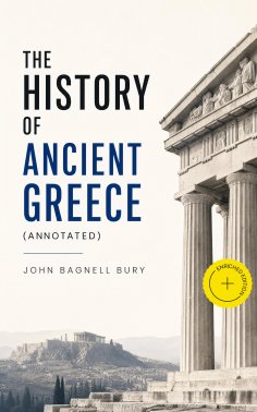 ebook: The History of Ancient Greece (Annotated)