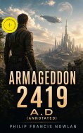 eBook: Armageddon 2419 A.D (Annotated)