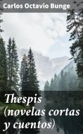 eBook: Thespis (novelas cortas y cuentos)