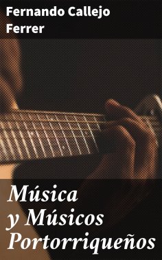 eBook: Música y Músicos Portorriqueños