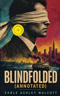 ebook: Blindfolded (Annotated)