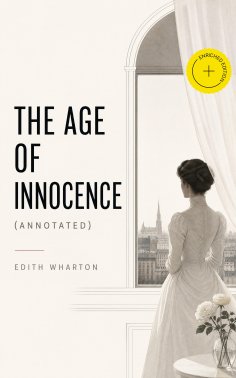 ebook: The Age of Innocence (Annotated)