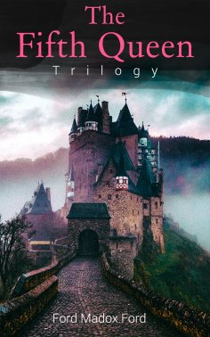 eBook: The Fifth Queen Trilogy