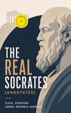 ebook: The Real Socrates (Annotated)