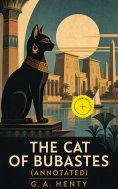 ebook: The Cat of Bubastes (Annotated)