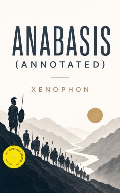 eBook: Anabasis (Annotated)