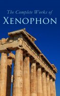 eBook: The Complete Works of Xenophon