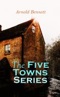 ebook: The Five Towns Series