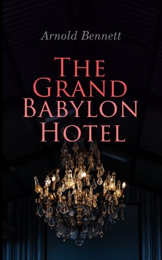 ebook: The Grand Babylon Hotel