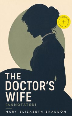 eBook: The Doctor's Wife (Annotated)