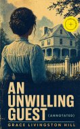 eBook: An Unwilling Guest (Annotated)