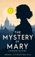 eBook: The Mystery of Mary (Annotated)