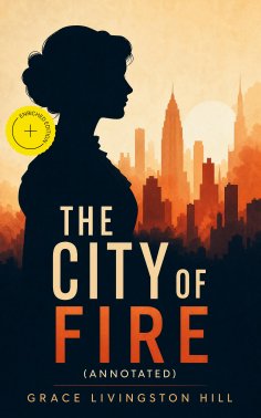 eBook: The City of Fire (Annotated)