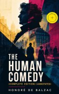 eBook: The Human Comedy (Complete Edition) (Annotated)