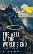 ebook: The Well at the World's End (Annotated)