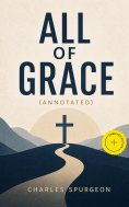 eBook: All of Grace (Annotated)
