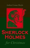 eBook: Sherlock Holmes for Christmas (Annotated)