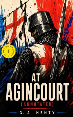 eBook: At Agincourt (Annotated)