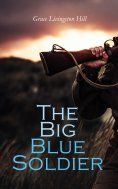 eBook: The Big Blue Soldier