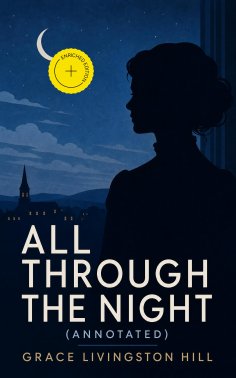eBook: All Through the Night (Annotated)