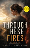 eBook: Through These Fires (Annotated)