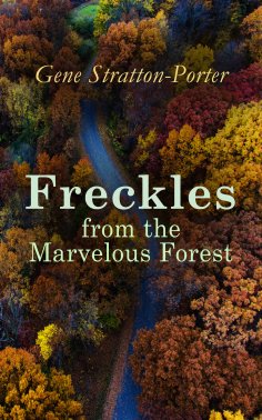 ebook: Freckles from the Marvelous Forest