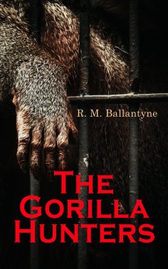 ebook: The Gorilla Hunters