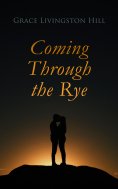 eBook: Coming Through the Rye