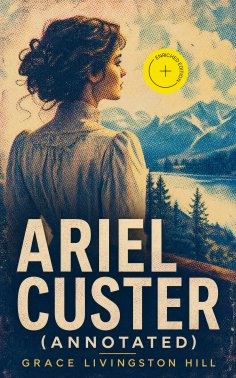 eBook: Ariel Custer (Annotated)