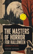 ebook: The Masters of Horror for Halloween (Annotated)